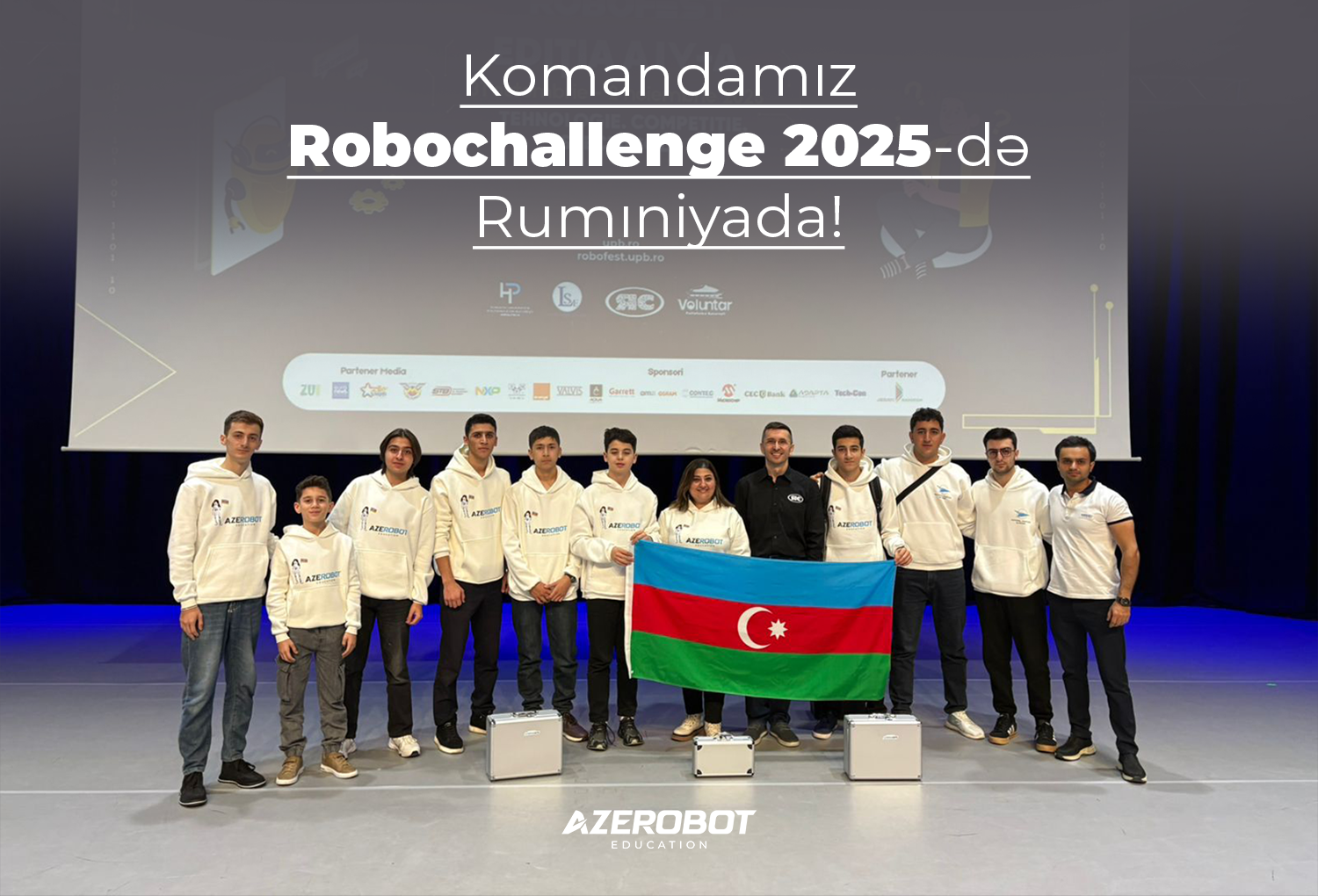 Komandamız Robochallenge 2025-də Rumıniyada!